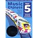 Music Express: Year 5: Lesson Plans, Recordings, Activities and Photocopiables (Music Express): Lesson Plans, Recordings, Activities and Photocopiables (Music Express)