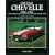 Original Chevelle 1964-1972: The Restorer's Guide (Original (Motorbooks International))