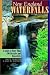 Search : New England Waterfalls: A Guide to More Than 200 Cascades and Waterfalls