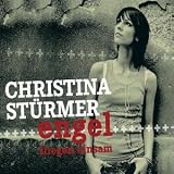 Engel Fliegen Einsam - Christina St�rmer