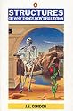 Structures: Or Why Things Don't Fall Down (Penguin Science)