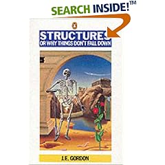 Structures: Or Why Things Don't Fall Down (Penguin Science)
