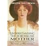 Understanding the Borderline Mother: Helping Her C&hellip by Christine Ann Lawson