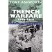 Trench Warfare 1914-18: The Live and Let Live System (Pan Grand Strategy)
