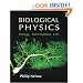 Biological Physics: Energy, Information, Life