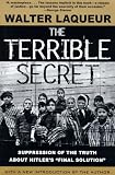 Cover of The Terrible Secret by Walter Laqueur 0805059849
