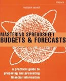 Review Financial Times/ Prentice Hall  / Mastering Spreadsheets, Budgets and Forecasts