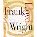 The Architecture of Frank Lloyd Wright