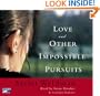Love and Other Impossible Pursuits