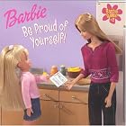 Click here to buy Barbie Rules #2: Be Proud of Yourself! (Look-Look) by  Louise Gikow and Karen Wolcott.