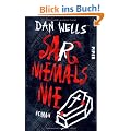 Sarg niemals nie: Roman