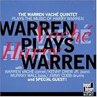 Warren Plays Warren by  Warren Vache 