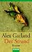 Der Strand: Roman