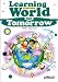 Learning world for tomorrow��Student book