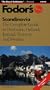 Scandinavia: The Complete Guide to Denmark, Finland, Iceland, Norway and Sweden (7th Edition)