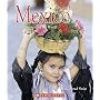 Mexico (Enchantment of the World. Second Series)