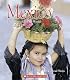 Mexico (Enchantment of the World. Second Series)