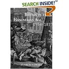 Britain in the Hanoverian Age, 1714-1837: An Encyclopedia (Garland Reference Library of... by  Gerald Newman