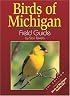 Birds of Michigan Field Guide, Second Edition