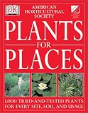 American Horticultural Society Plants for Places