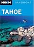 Moon Tahoe (Moon Handbooks)