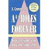 Assholes Forever (The Asshole Saga, Volume 2)