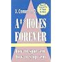 Assholes Forever (The Asshole Saga, Volume 2)