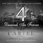 The Cartel 4: Diamonds Are Forever | [JaQuavis, Ashley]