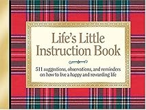 The Complete Life's Little Instruction Book