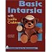 Basic Intarsia: With Lucille Crabtree (Schiffer Book for Woodworkers)