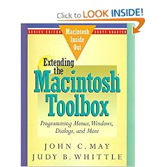 Extending the Macintosh Toolbox: Programming Menus, Windows, Dialogs, and More (Macintosh Inside Out)