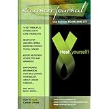 the cancer journal  heal yourself how to cure cancer series