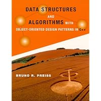 Data Structures and Algorithms with Object-Oriented Design Patterns in C++