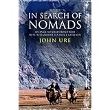 in search of nomads an english obsession from hester stanhope to bruce chatwin