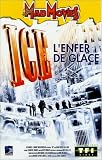 Revue TF1 Vidéo  / Ice la planete glacee