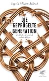 Die geprügelte Generation: Kochlöffel, Rohrstock und die Folgen