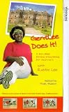 Gentlee Does It!