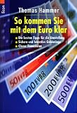 So kommen Sie mit dem Euro klar