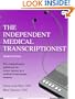 The Independent Medical Transcriptionist