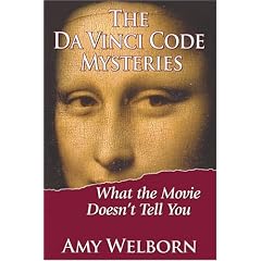The Da Vinci Code Mysteries: What the Movie Doesn't Tell You