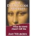 The Da Vinci Code Mysteries: What the Movie Doesn't Tell You