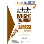 Ultimate Guide to Weight Training for Lacrosse (Ultimate Guide to Weight Training for Lacrosse) (Ultimate Guide to Weight Training for Lacrosse) (Ultimate ... Guide to Weight Training for Lacrosse)