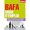 BAFA mode d'emploi