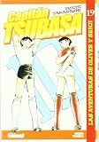 Capitan Tsubasa 19/ Captain Tsubasa 19 (Spanish Edition)