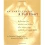 An Empty Cradle, a Full Heart: Reflections for Mothers and Fathers After Miscarriage, Stillbirth, or Infant Death