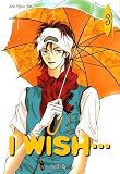 I wish..., Tome 3 :