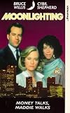 Moonlighting - Money Talks, Maddie Walks