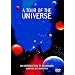 A Tour Of The Universe [DVD]