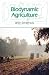 Biodynamic
Agriculture