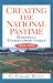 Book Creating the National Pastime